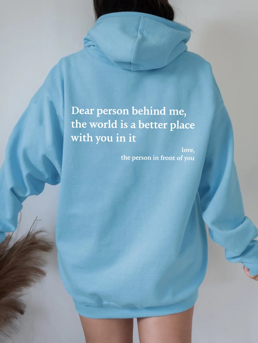 'Dear Person Behind Me' Sweatshirt